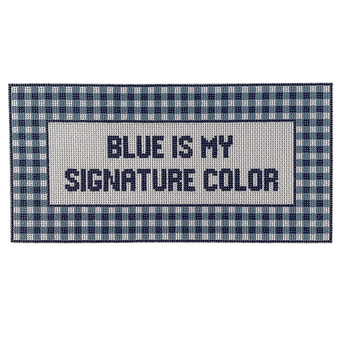 Blue is My Signature Color