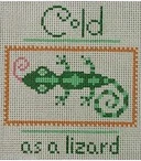 Cold as a Lizard