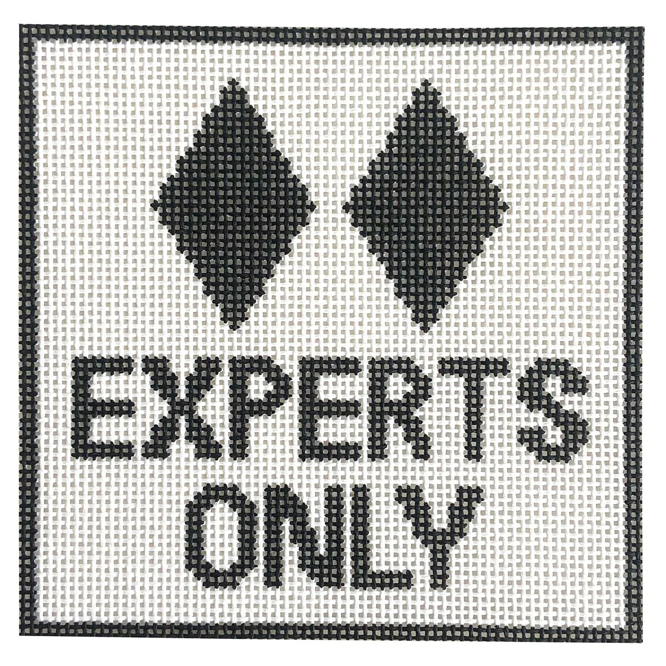 Experts Only - Double Black Diamond Sign