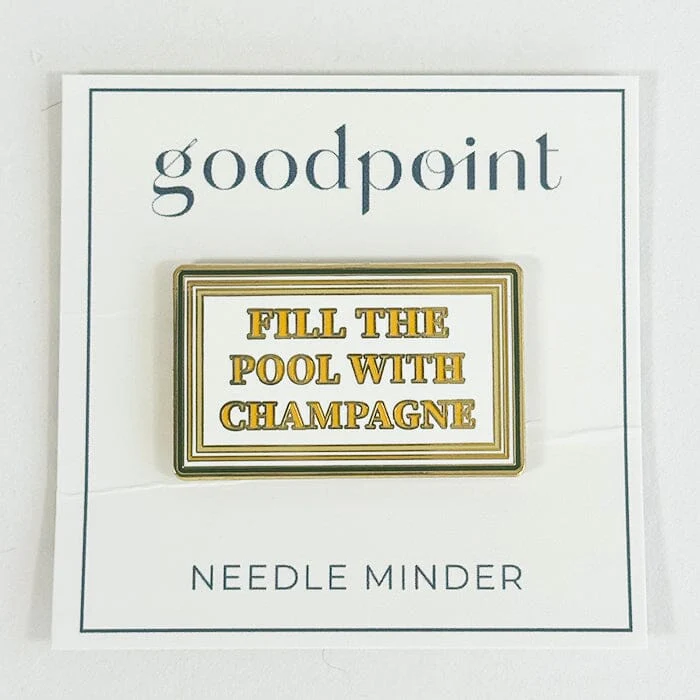 Fill the Pool with Champagne Needleminder
