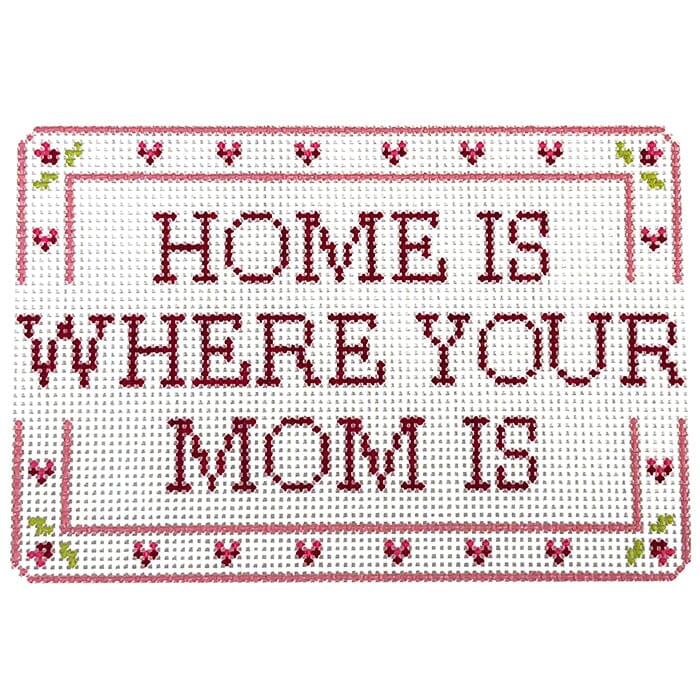 Home Is Where Your Mom Is