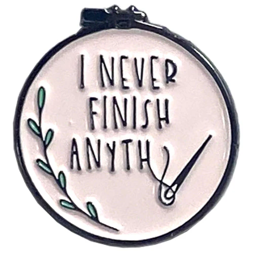 I Never Finish Anythin... PINK Needleminder