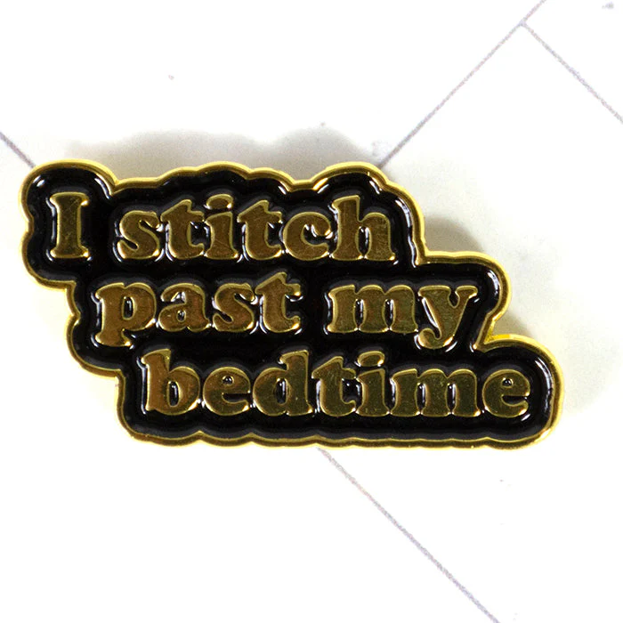 I Stitch Past My Bedtime Needleminder