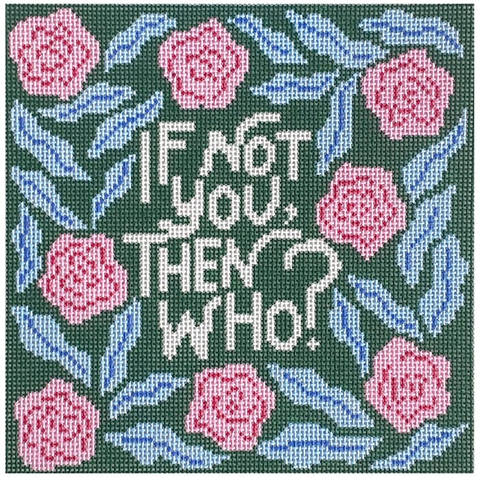 If Not You, Then Who?