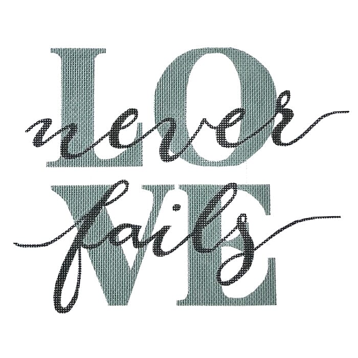 LOVE Never Fails
