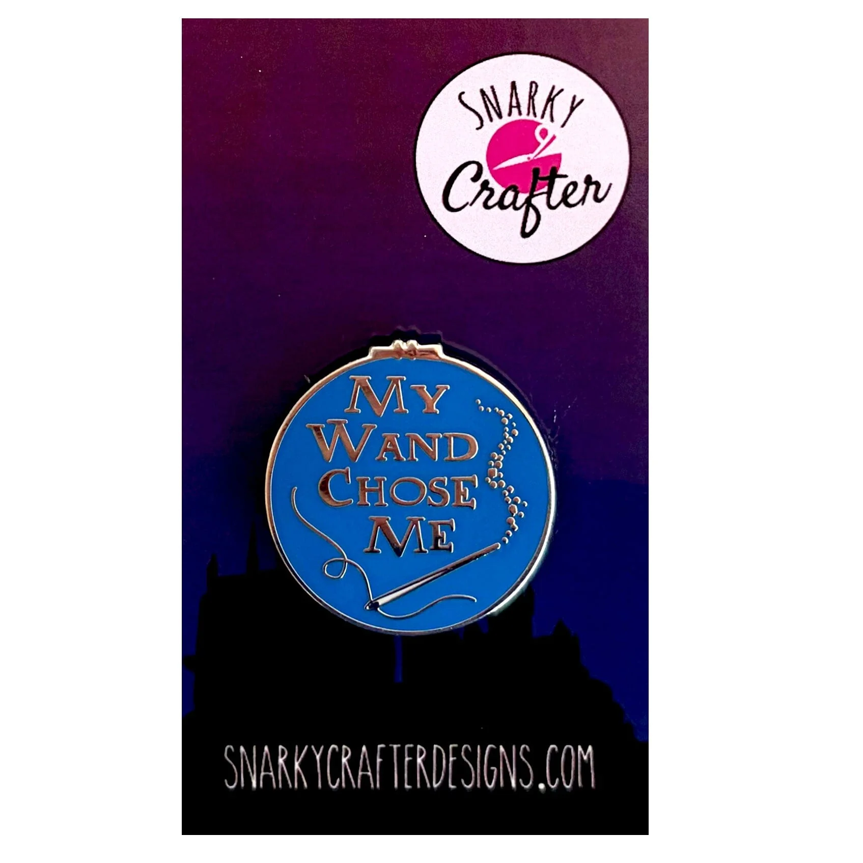 My Wand Chose Me BLUE Needleminder
