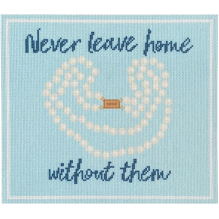 Never Leave Home Without Them Canvas