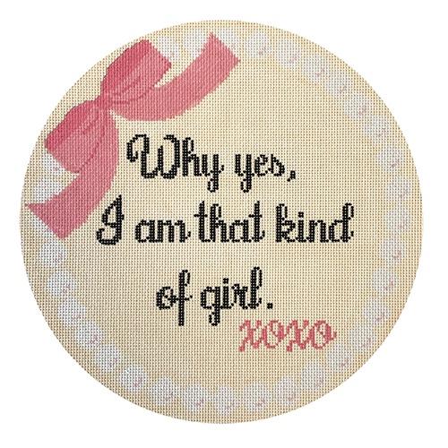 Why Yes, I am That Kind of Girl