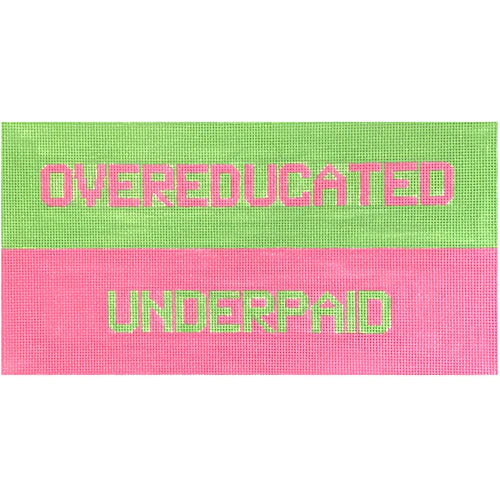 Overeducated, Underpaid