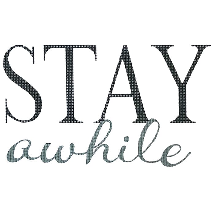 Stay Awhile