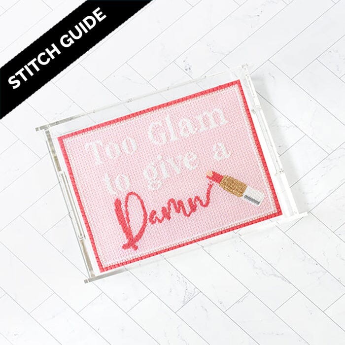 Stitch Guide - Too Glam to Give a Damn - Pink