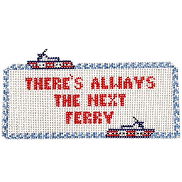 There's Always the Next Ferry
